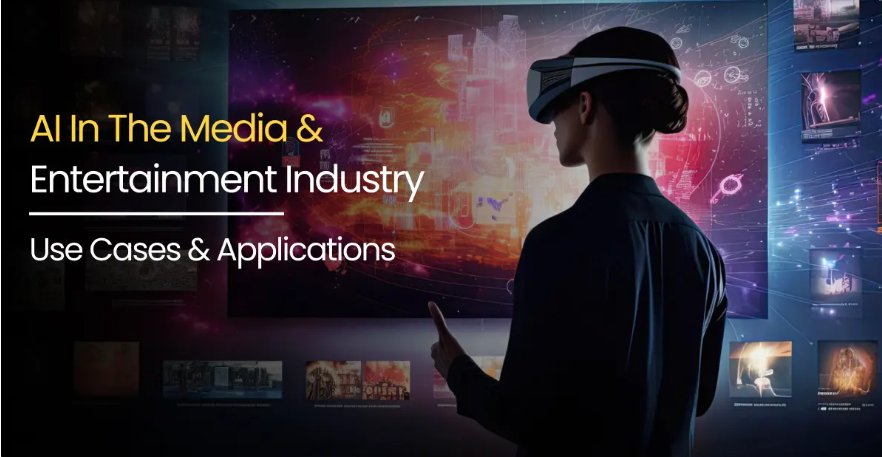 AI in Media and Entertainment: Transforming the Landscape